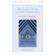 He Comes to Us as One Unknown (SATB)