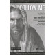 Follow Me (SATB)