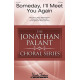 Someday, I'll Meet You Again (SATB divisi)