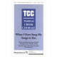 When I Have Sung My Songs to You (TTBB)