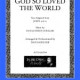 God So Loved the World (SATB) *POD*