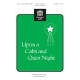 Upon A Calm and Quiet Night (2-Pt)