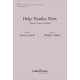 Silvey - Help, Thanks, Wow (Adiuva, Gratias, Mirabilis) (SSA)