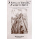 A Song Of Thanks, A Call To Serve (SATB)