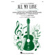 All My Love (SAB)