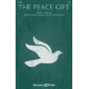 The Peace Gift (SATB)