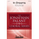 In Dreams (SATB divisi)