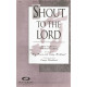 Shout to the Lord (SATB)