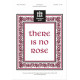 There Is No Rose (Unison/2-Pt)