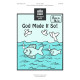 God Made It So (Unison)