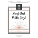 Sing Out With Joy (Uniosn/2-Pt)