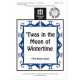Twas In The Moon of Wintertime (Unison)