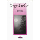 Sing to Our God (SATB) *POP*