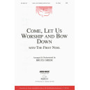 Come, Let Us Worship and Bow Down (SATB) *POP*