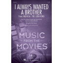 I Always Wanted A Brother (SATB)