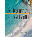 Larson - A Journey of Faith