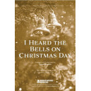 I Heard the Bells on Christmas Day (SATB)