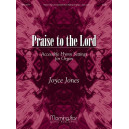 Jones - Praise To The Lord