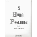 Kimball - Five Hymn Preludes, Set 1
