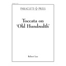 Lau - Toccata on 'Old Hundreth'