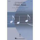 I Feel Alive (SATB)