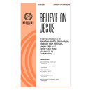 Believe on Jesus (SATB)