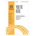 You're Here (SATB)