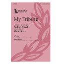 My Tribute (SATB)