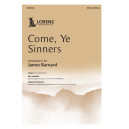 Come, Ye Sinners (SATB)
