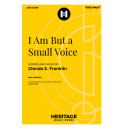 I Am But a Small Voice (2-Pt)