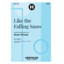Like the Falling Snow (SATB)