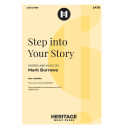 Step into Your Story (SATB)