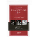 Love's Comfort and Joy (SATB)