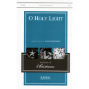 O Holy Light (SATB)