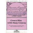 Crown Him (SATB) *POD*