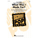 What Was I Made For? (from Barbie) (2-Pt)
