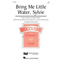 Bring Me Little Water, Sylvie (SSA)