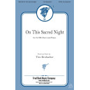 On This Sacred Night (SATB)