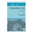 Everywhere I Go (SATB divisi)