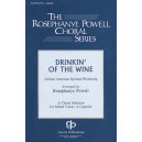 Drinkin' of the Wine  (SATB) *POD*
