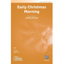 Early Christmas Morning (2-Pt)