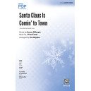 Santa Claus Is Comin' to Town (SAB)