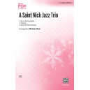 A Saint Nick Jazz Trio (SATB)