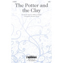 The Potter and the Clay (SATB)