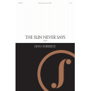 The Sun Never Says (from LUX) (SSAA) *POD*