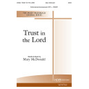 Trust in the Lord (SATB)