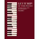 Let It Rip! at the Piano, Volume 3 (Piano Accompaniment Collection)