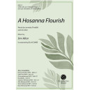 A Hosanna Flourish (SATB)