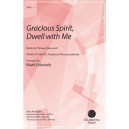 Gracious Spirit, Dwell with Me (SATB)