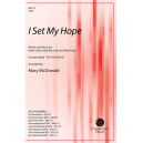 I Set My Hope (SATB)